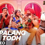 Palang Todh Song