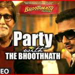Party with the Bhoothnath Song