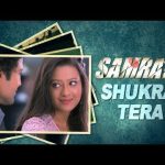 Shukr Tera Song