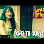 Goti Jaam Song