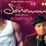 Ae Sanamm Song