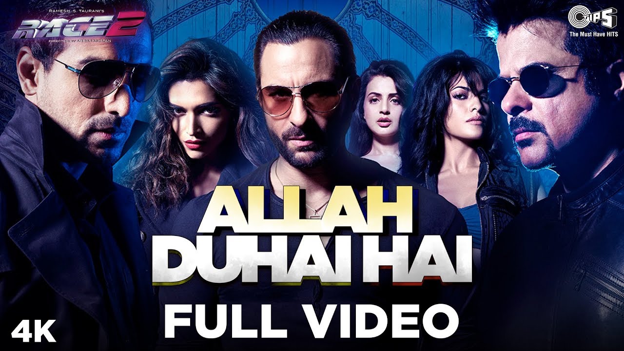 Allah Duhai Hai Song Lyrics – Race 2