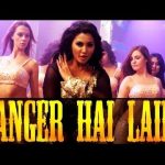 Danger Hai Laila Song