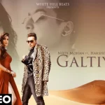 Galtiyaan Song