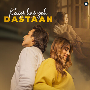 Kaisi Hai Yeh Dastaan Song Lyrics