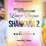 Laagi Lagan Shankra 2 Song
