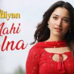 Nahi Bolna Song
