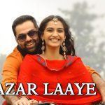 Nazar Laaye Song