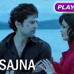 O Sajna Song