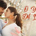 O Yaara Dil Lagana Song