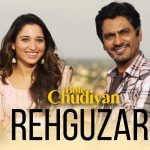 Rehguzar Song