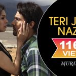 Teri Jhuki Nazar Song