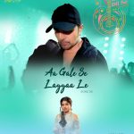 Aa Gale Se Laggaa Le Song
