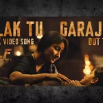 Falak Tu Garaj Tu Song