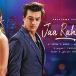 Jaa Rahe Ho Song