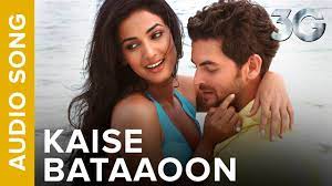 Kaise Bataaoon Song Lyrics