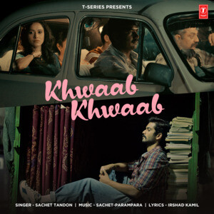 Khwaab Khwaab Song Lyrics