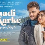 Shaadi Karke Le Jayega Mujhe Song