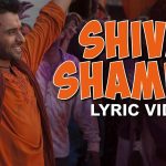 Shambho Shiv Shambho Song