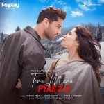 Tera Mera Pyar 2.0 Song