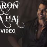 Yaaron Aisa Hai Song