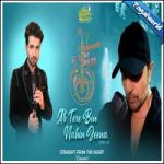 Ab Tere Bin Nahin Jeena Song