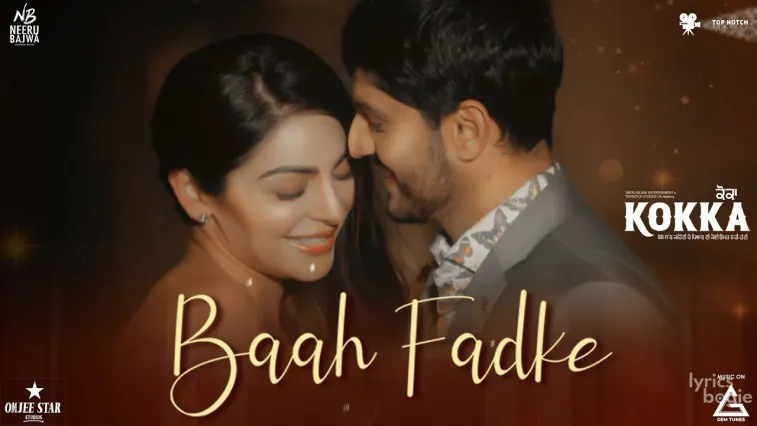 Baah Fadke Song Lyrics