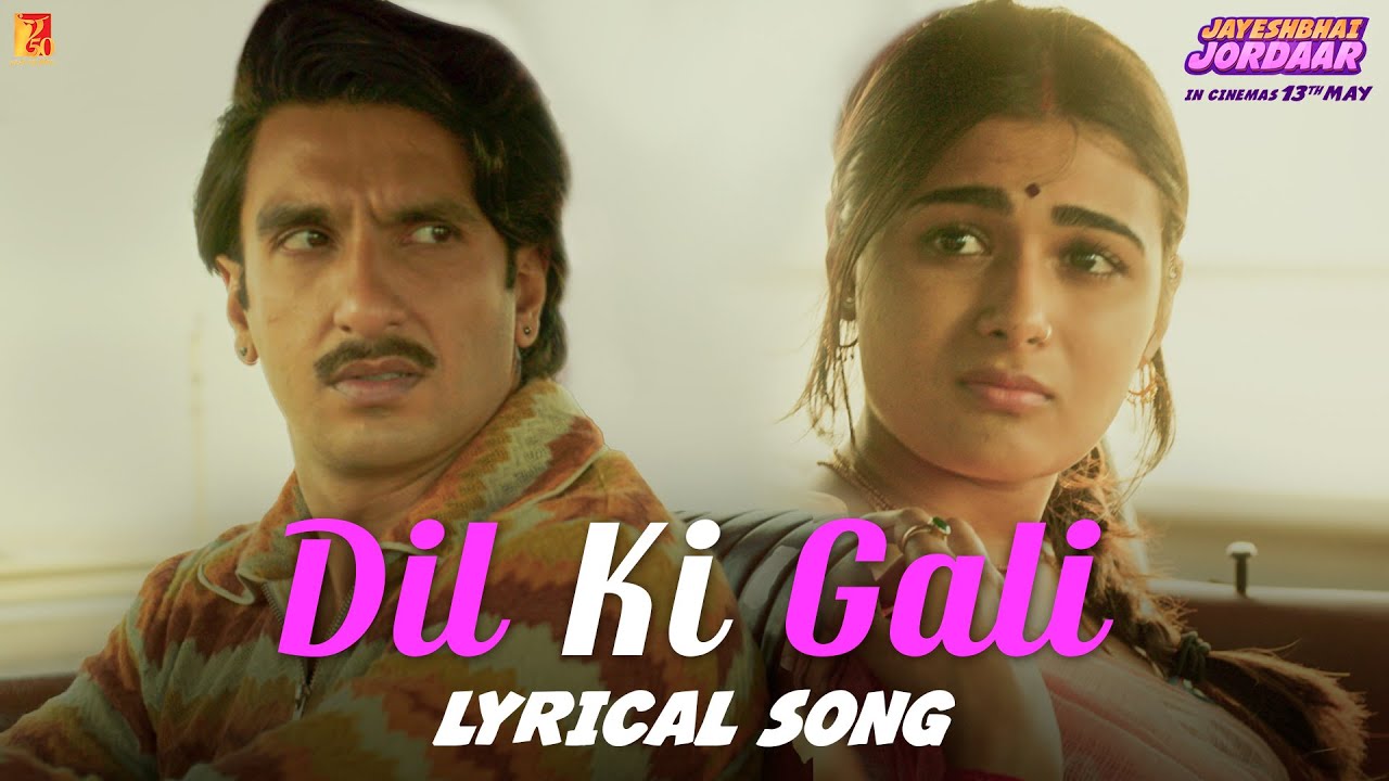 Dil Ki Gali Song Lyrics