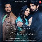 Kachiyaan Kachiyaan Song