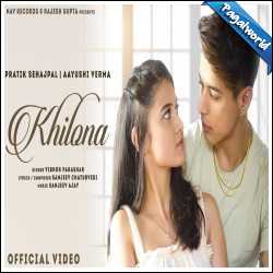 Khilona Song Lyrics