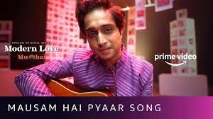 Mausam Hai Pyaar Song Lyrics