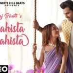 Aahista Aahista Song