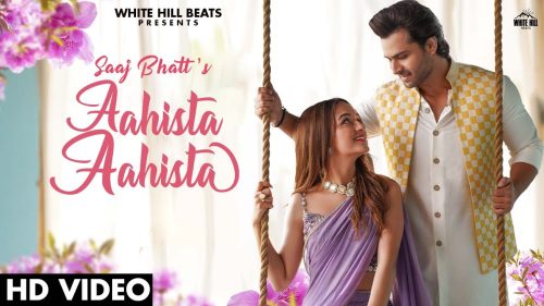 Aahista Aahista Song Lyrics – Nikamma