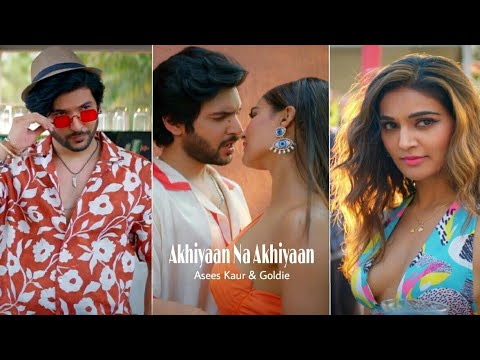 Akhiyaan Na Akhiyaan Song Lyrics