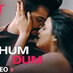 Hum Dum Song