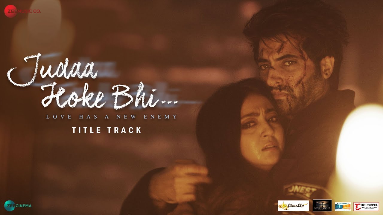 Judaa Hoke Bhi (Title Track) Song Lyrics