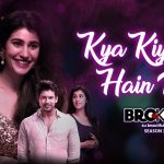 Kya Kiya Hain Tune Song