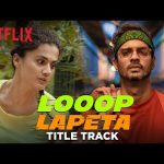 Looop Lapeta Title Track