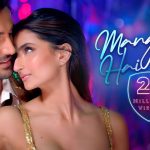Mangta Hai Kya Song