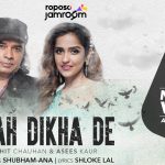 Raah Dikha De Song
