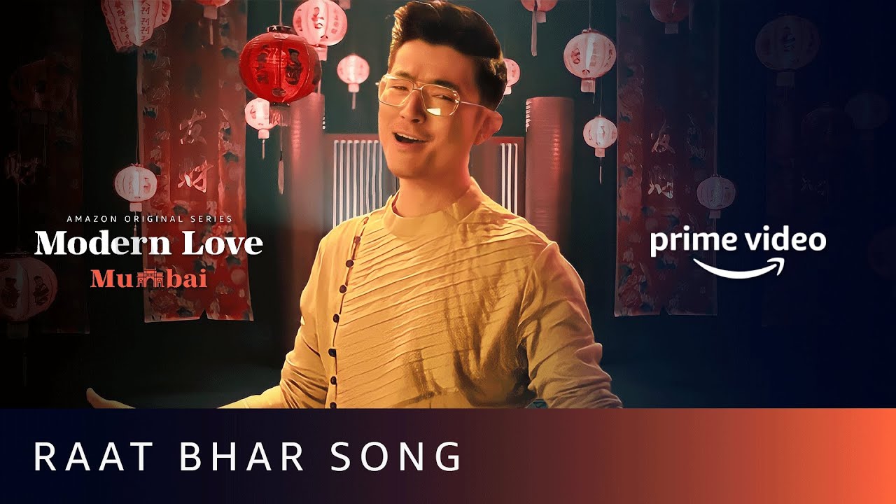 Raat Bhar Song Lyrics – Modern Love – Mumbai