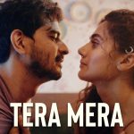 Tera Mera Song