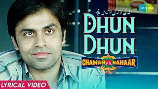 Dhun Dhun Song Lyrics