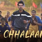Le Chhalaang Song