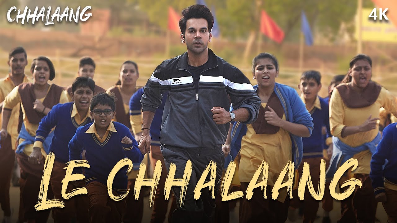 Le Chhalaang Song Lyrics