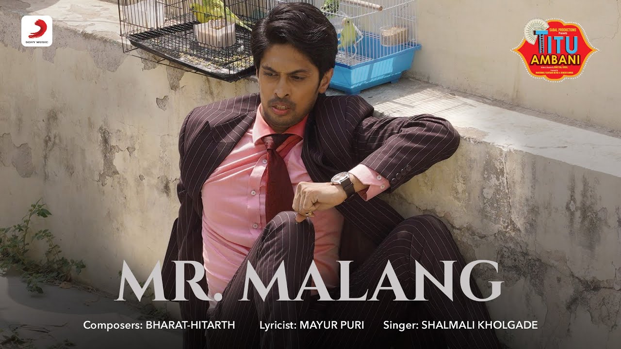 Mr. Malang Song Lyrics