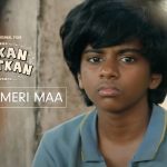 Oh Maa Meri Maa Song