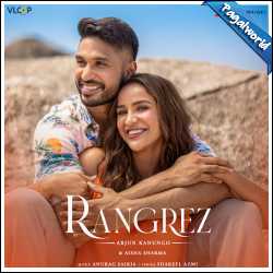 Rangrez Song Lyrics