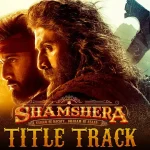 Shamshera (Title Track) Song