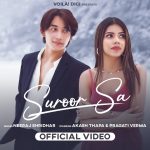 Suroor Sa Song